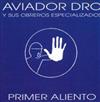 lytte på nettet Aviador Dro - Primer Aliento