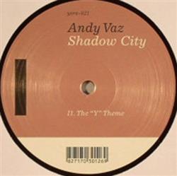 Download Andy Vaz - Shadow City