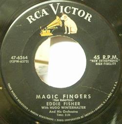 Download Eddie Fisher - Magic Fingers I Wanna Go Where You Go Do What You Do Then Ill Be Happy