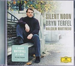 Download Bryn Terfel Malcolm Martineau - Silent Noon