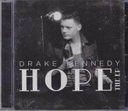 Download Drake Kennedy - Hope The EP