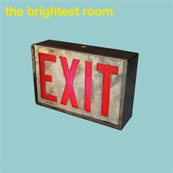 Download The Brightest Room - Exit