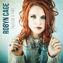 Download Robyn Cage - Tales Of A Thief