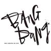 Album herunterladen Bang Bang - Bez Obzira Na Sve
