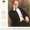 Leningrad State Philharmonic Symphony Orchestra - Works by MGlinka MMussorgsky ALiadov AGlazunov WMozart JSibelius CDebussy RWagner