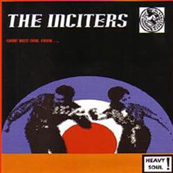 Download The Inciters - Some Boss Soul From