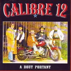 Download Calibre 12 - A Bout Portant