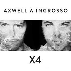 Download Axwell Λ Ingrosso - X4