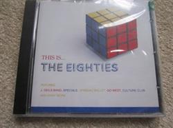 Download Various - This Is The Eighties