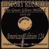 last ned album Glenn Miller - History Records American Edition 124 The Great Glenn Miller I