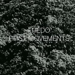 Download Fredo - First Movements