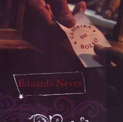 Download Eduardo Neves - Gafieira De Bolso