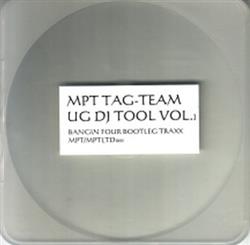 Download MPT TagTeam - UG DJ Tool Vol 1