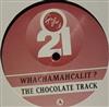 online luisteren Whachamahcalit - The Chocolate Track