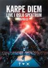 last ned album Karpe Diem - Karpe Diem Live i Oslo Spektrum 90313