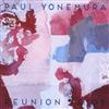 Paul Yonemura - Reunion Trios