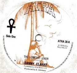 Download Danny Clarke - The Longest Liver