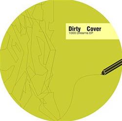 Download Dirty Cover - 1000 Dreams EP
