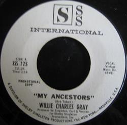 Download Willie Charles Gray - My Ancestors