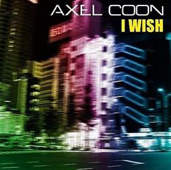 Download Axel Coon - I Wish