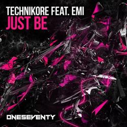 Download Technikore Feat Emi - Just Be