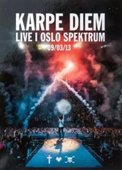 Download Karpe Diem - Karpe Diem Live i Oslo Spektrum 90313