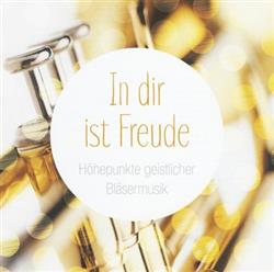 Download Various - In Dir Ist Freude Höhepunkte Geistlicher Bläsermusik