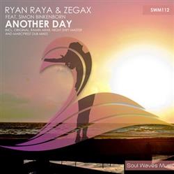 Download Ryan Raya & Zegax Feat Simon Binkenborn - Another Day