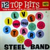 lytte på nettet Silver Stars Steel Orchestra - 12 Top Hits