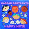 télécharger l'album Caspar Babypants - Happy Hits
