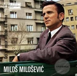 Download Miloš Milošević - Oči Su Moje Mutne Od Dima