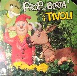 Download Bent Solhof - Prop Og Berta 5 I Tivoli