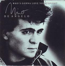 Download Nino de Angelo - Whos Gonna Love You Tonight