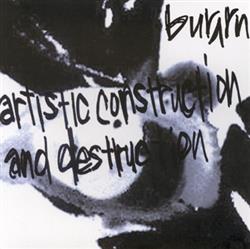 Download Burrrn - Artistic Construction And Destruction