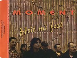 Download Moment - Hoit Mi Fest