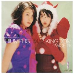 Download Triumphs Kingdom - Twice TK Xmas Kingdom