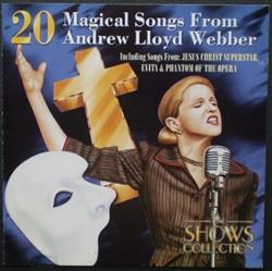 Download The Showtime Orchestra & Singers - 20 Magical Songs From Andrew Lloyd Webber