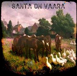 Download Santa on Vaara - Jumalan olisi pitanyt loettaa