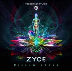 Download Zyce - Rising Lotus