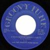 ouvir online J J And The Groovy Funk Band - Something Sweet Everybodys Gonna Party