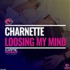 Charnette - Loosing My Mind Remixes