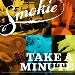 Download Smokie - Take A Minute