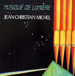 Download JeanChristian Michel - Musique De Lumière