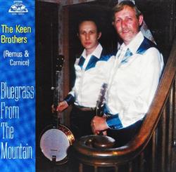 Download The Keen Brothers - Bluegrass From The Mountain
