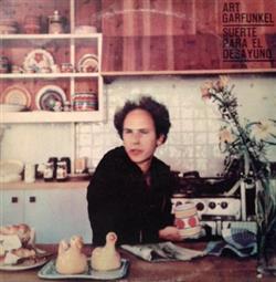 Download Art Garfunkel - Suerte Para El Desayuno