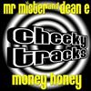 lataa albumi Mr Mister And Dean E - Money Honey