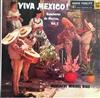 Miguel Dias And His Mariachis - Viva Mexico Rancheros De Mexico Vol2