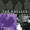 lytte på nettet The Hassles Featuring Billy Joel - Early Demos