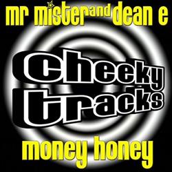 Download Mr Mister And Dean E - Money Honey