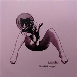 Download Lowell - Cloud 69